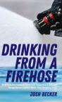Drinking From A Firehose - Preview