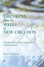 Capa do artigo Drinking From The Wells Of New Creation
