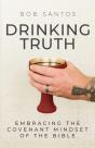 Drinking Truth: Embracing The Covenant M - Preview