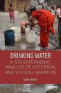 Drinking Water: A Socio-Economic Analysis Of Historical And Societal Variation - Preview