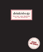 Drinkology: Revised And Updated: The Art And Science Of The Cocktail - Preview