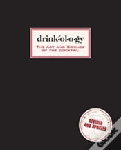 Capa do artigo Drinkology: Revised And Updated: The Art And Science Of The Cocktail