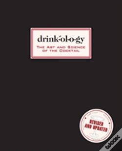 Capa do artigo Drinkology: Revised And Updated: The Art And Science Of The Cocktail