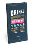 Drinks For Mundane Tasks