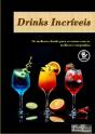 Drinks Incríveis - Preview