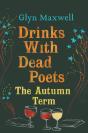 Drinks With Dead Poets - Preview