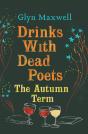 Drinks With Dead Poets - Preview