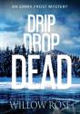 Drip Drop Dead - Preview