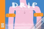 Drip