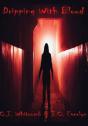 Dripping With Blood - Preview