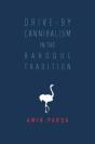 Drive-By Cannibalism In The Baroque Tradition - Preview
