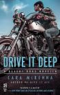 Drive It Deep - Preview