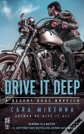 Drive It Deep