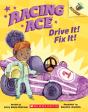 Drive It! Fix It!: An Acorn Book (Racing Ace #1) - Preview