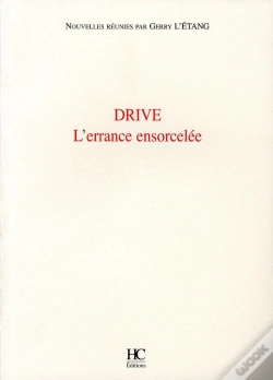 Capa do artigo Drive ; L'Errance Ensorcelée