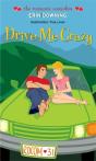 Drive Me Crazy - Preview