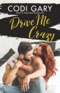 Drive Me Crazy - Preview