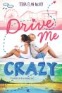 Drive Me Crazy - Preview