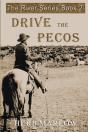 Drive The Pecos - Preview