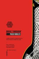 Drive Through Paso Robles