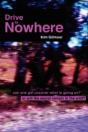Drive To Nowhere - Preview