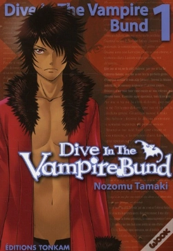 Capa do artigo Drivein The Vampire Bund T.1