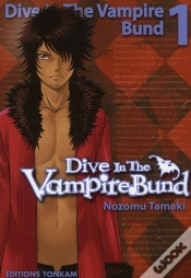 Capa do artigo Drivein The Vampire Bund T.1