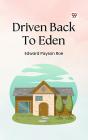 Driven Back To Eden - Preview