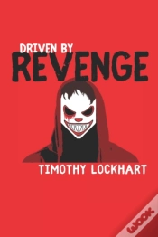 Capa do artigo Driven By Revenge
