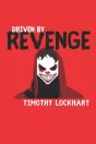 Driven By Revenge - Preview