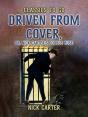 Driven From Cover, Or, Nick Carter'S Double Ruse - Preview
