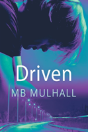 Driven - Preview