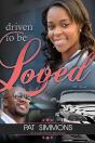 Driven To Be Loved - Preview