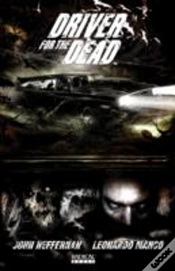 Capa do artigo Driver For The Dead Vol. 1