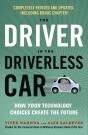 Driver In The Driverless Car - Preview