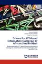 Drivers For Ict-Based Information Exchange By African Smallholders - Preview