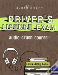 Driver'S License Exam Audio Crash Course
