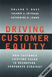 Driving Customer Equity