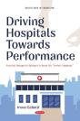 Driving Hospitals Towards Performance - Preview