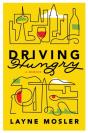 Driving Hungry - Preview