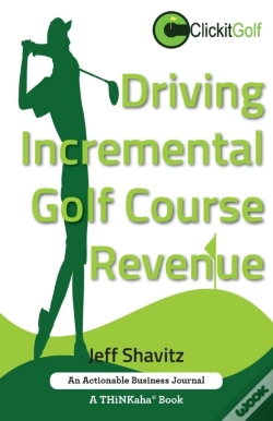 Capa do artigo Driving Incremental Golf Course Revenue