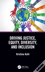 Capa do artigo Driving Justice, Equity, Diversity, And Inclusion