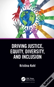 Capa do artigo Driving Justice, Equity, Diversity, And Inclusion