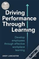 Driving Performance Through Learning