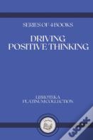 Driving Positive Thinking