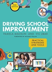 Driving School Improvement: Practical Strategies And Tools
