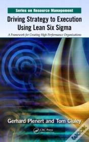 Capa do artigo Driving Strategy To Execution Using Lean Six Sigma