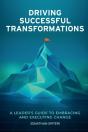 Driving Successful Transformations - Preview