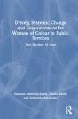 Driving Systemic Change And Empowerment For Women Of Colour In Public Services - Preview