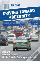 Driving Toward Modernity
